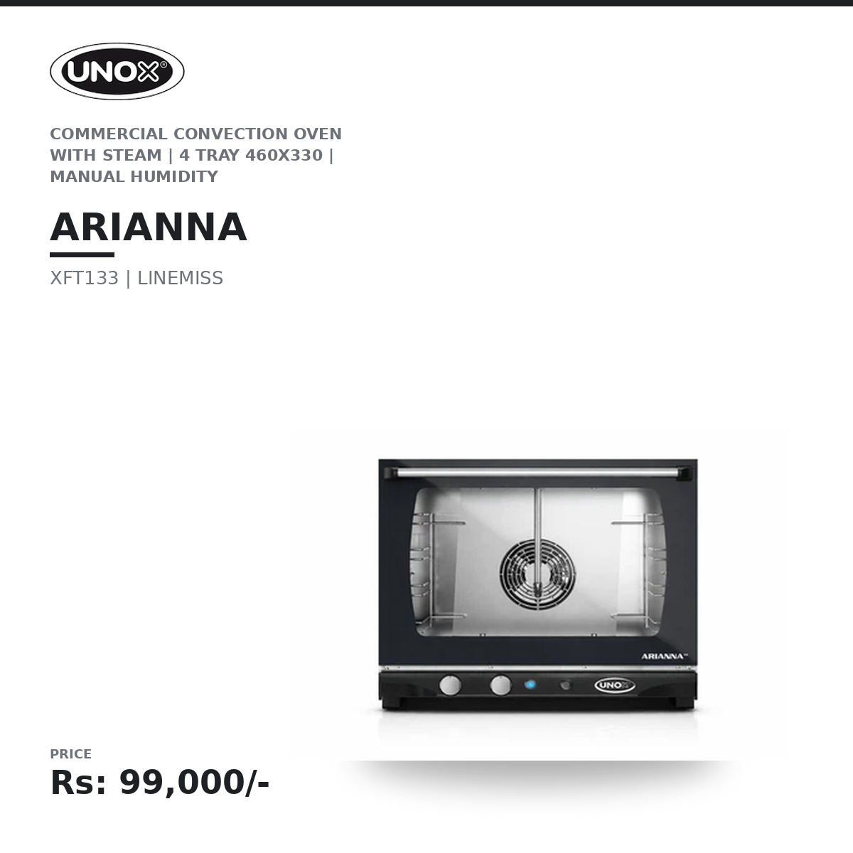 Unox XFT133 LINEMISS Arianna Commercial Convection Oven with Steam | 4 Tray 460x330 | STEAM.Plus + AIR.Plus + DRY.Plus | 99 Programs | Made in Italy - Image 2