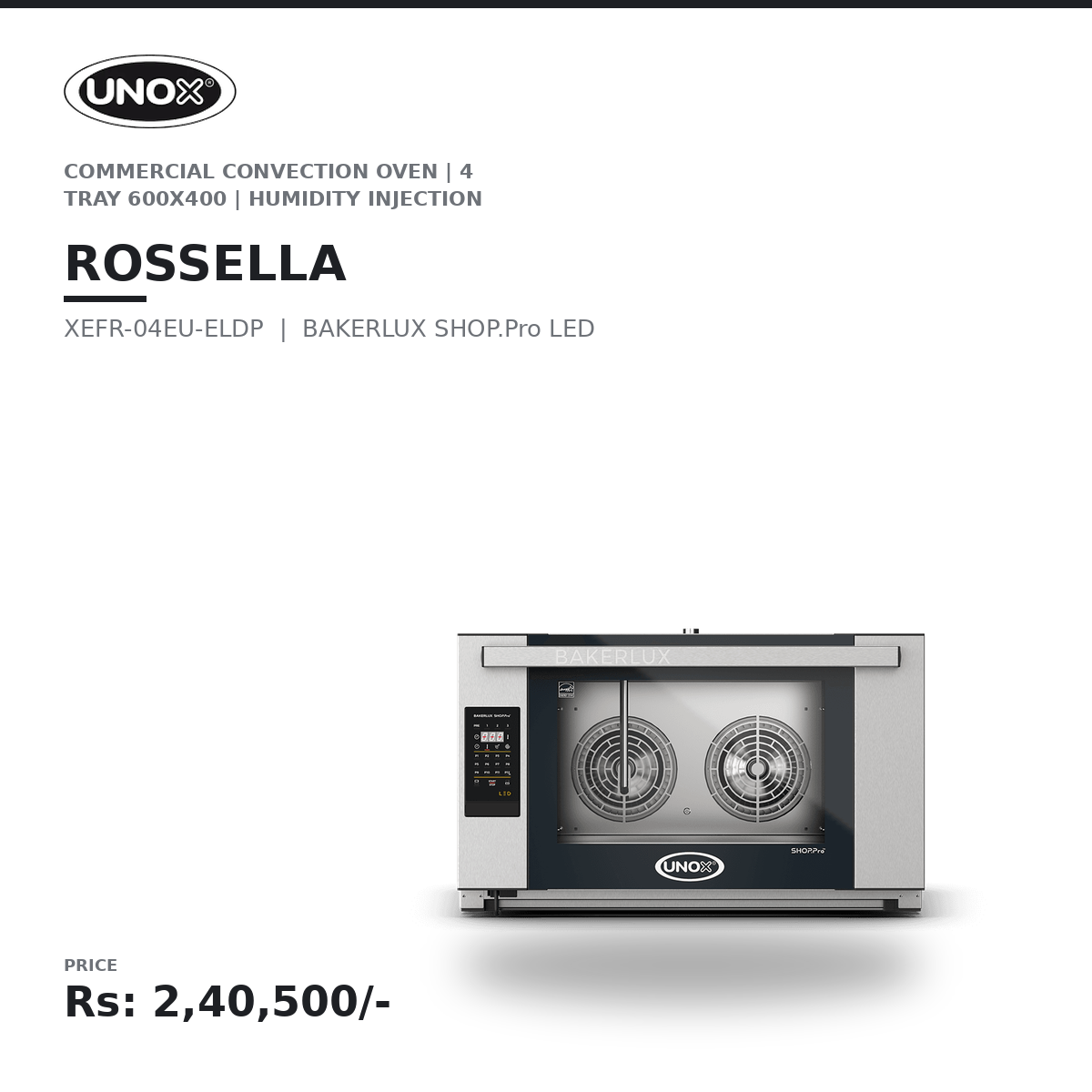 UNOX Rossella XEFR-04EU-ELDP Commercial Convection Oven | BAKERLUX SHOP.Pro LED | 4 Tray 600×400 | Humidity Injection | Professional Bakery Oven | Café & Restaurant Baking Oven - Image 2